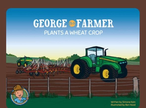 GEORGE THE FARMER - PLANTS A WHEAT CROP